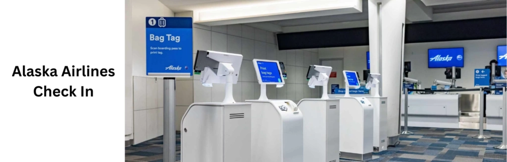 Alaska Airlines Check In