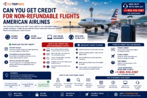 Can You Get Credit for Non Refundable Flights American Airlines