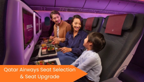 Qatar Airways Seat Selection & Seat Upgrade