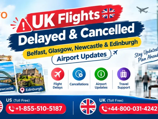 UK Flights Delayed and Cancelled: Belfast, Glasgow, Newcastle & Edinburgh Airport Updates